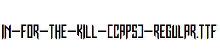 In-for-The-Kill-[caps]-Regular